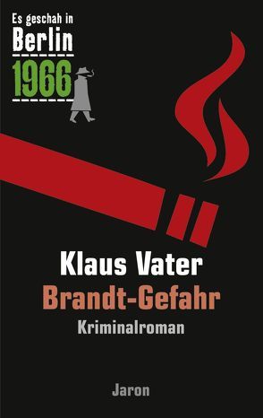 Brandt-Gefahr von Vater,  Klaus