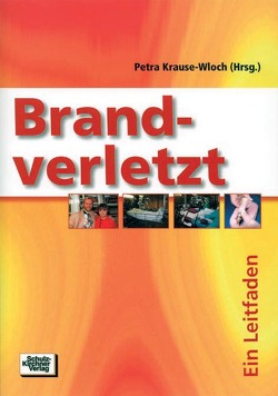 Brandverletzt von Krause-Wloch,  Petra