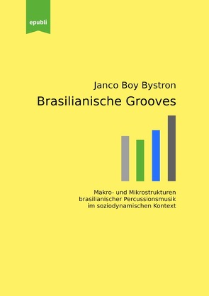 Brasilianische Grooves von Bystron,  Janco Boy