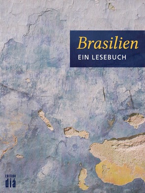 Brasilien von Lotz,  Helmut