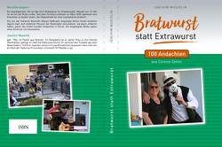 Bratwurst statt Extrawurst von Joachim,  Musiolik