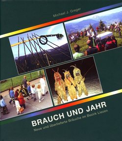 Brauch und Jahr von Greger,  Michael J