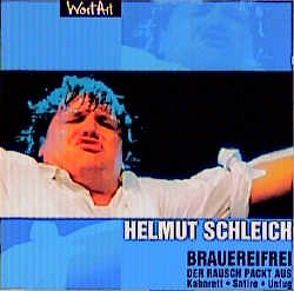 Brauereifrei von Schleich,  Helmut