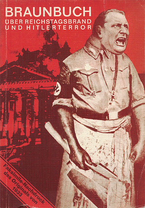 Braunbuch über Reichstagsbrand und Hitlerterror von Münzenberg,  Willi