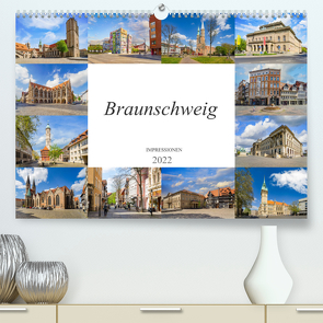 Braunschweig Impressionen (Premium, hochwertiger DIN A2 Wandkalender 2022, Kunstdruck in Hochglanz) von Meutzner,  Dirk