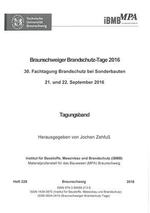 Braunschweiger Brandschutz-Tage 2016 von Zehfuß,  Jochen