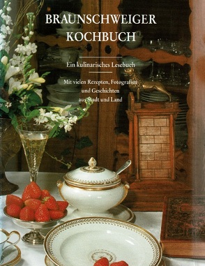 Braunschweiger Kochbuch von Büttenbender,  Ilona