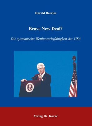 Brave New Deal? von Barrios,  Harald