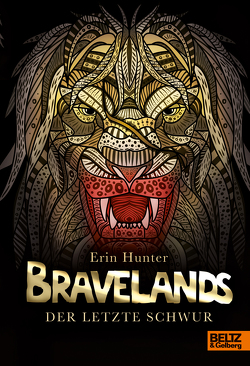 Bravelands – Der letzte Schwur von Hunter,  Erin, Zettner,  Maria