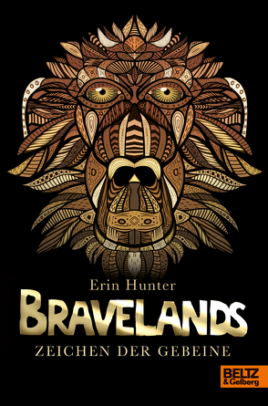 Bravelands. Zeichen der Gebeine von Hunter,  Erin, Schneider,  Christian, Unimak GmbH, Zettner,  Maria