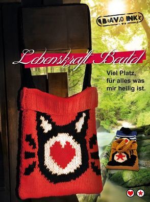 BravoINK Strickbuch „Lebenskraftbeutel“ von Bravo,  Birgit