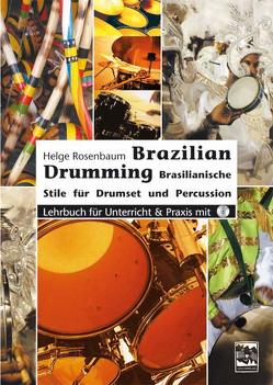 Brazilian Drumming von Rosenbaum,  Helge