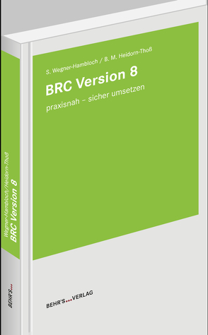 BRC Version 8 von Dr. Wegner-Hambloch,  Sylvia, Heidorn-Thoß,  Beate