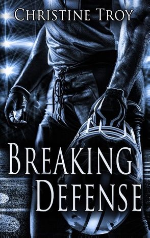 Breaking Defense von Troy,  Christine