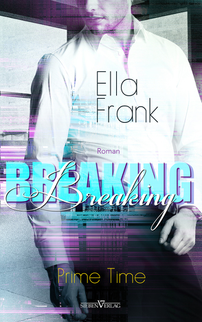 Breaking von Frank,  Ella, Pranga,  Sylvia