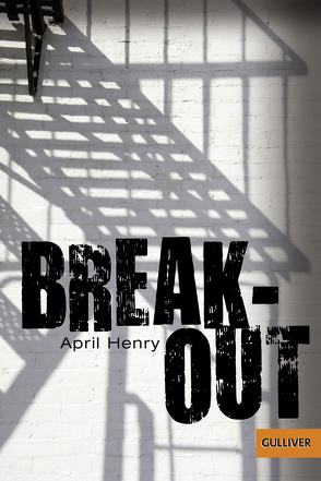 Breakout von Gehm,  Franziska, Henry,  April, Niere,  Cornelia