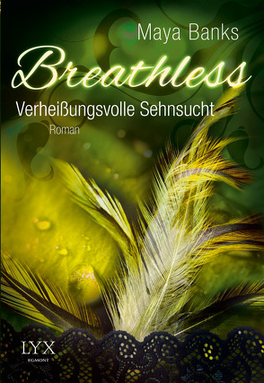 Breathless – Verheißungsvolle Sehnsucht von Banks,  Maya, Kowalski,  Jana