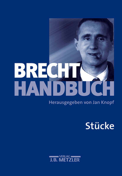 Brecht-Handbuch von Bergheim,  Brigitte, Knopf,  Jan, Lucchesi,  Joachim