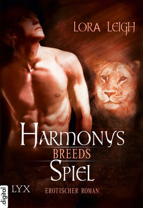 Breeds – Harmonys Spiel von Leigh,  Lora