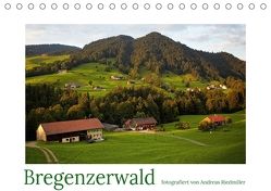 Bregenzerwald fotografiert von Andreas Riedmiller (Tischkalender 2018 DIN A5 quer) von Riedmiller,  Andreas