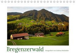 Bregenzerwald fotografiert von Andreas Riedmiller (Tischkalender 2019 DIN A5 quer) von Riedmiller,  Andreas