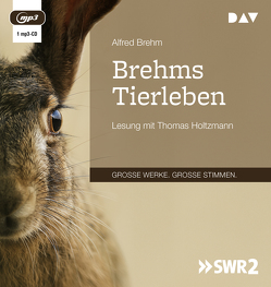 Brehms Tierleben von Brehm,  Alfred, Holtzmann,  Thomas