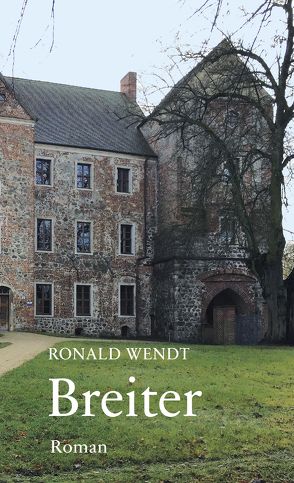 Breiter von Wendt,  Ronald