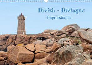 Breizh – Bretagne (Wandkalender 2022 DIN A3 quer) von Berschick,  Peter