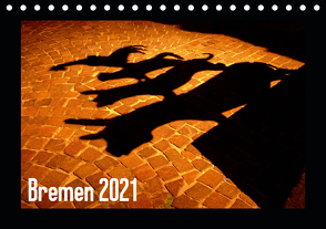 Bremen 2021 (Tischkalender 2021 DIN A5 quer) von M. Laube,  Lucy