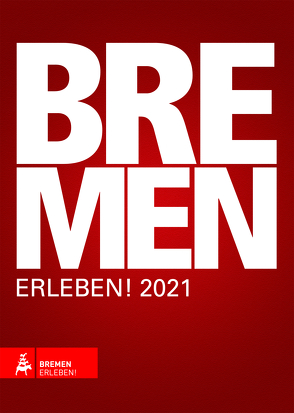 BREMEN ERLEBEN 2021