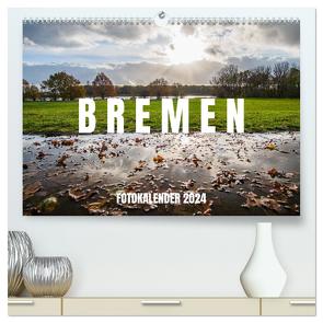 Bremen Fotokalender 2024 (hochwertiger Premium Wandkalender 2024 DIN A2 quer), Kunstdruck in Hochglanz von shadiego,  shadiego