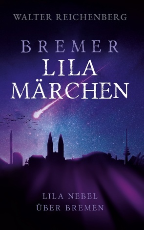 Bremer lila Märchen von Reichenberg,  Walter