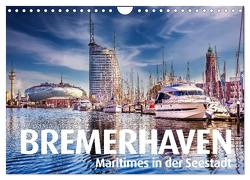 BREMERHAVEN Maritimes in der Seestadt (Wandkalender 2024 DIN A4 quer), CALVENDO Monatskalender von Maertens,  Bernd