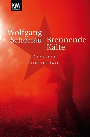 Brennende Kälte von Schorlau,  Wolfgang