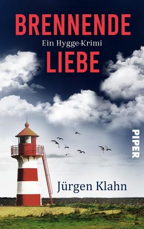 Brennende Liebe von Klahn,  Jürgen