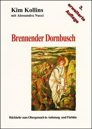 Brennender Dornbusch von Chabbert, Klein,  Anette, Kollins,  Kim C, Ludwig,  Dagmar, Nucci,  Alessandra