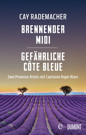 Brennender Midi / Gefährliche Côte Bleue von Rademacher,  Cay