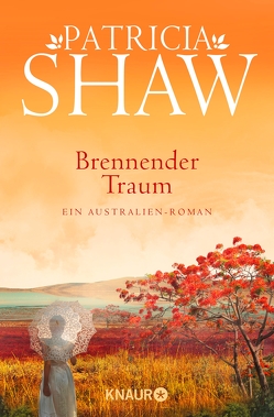 Brennender Traum von Hahn,  Annette, Shaw,  Patricia