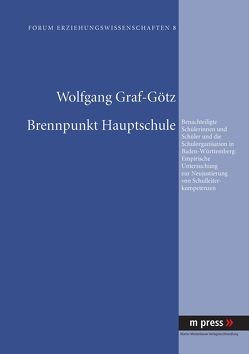 Brennpunkt Hauptschule von Graf-Götz,  Wolfgang