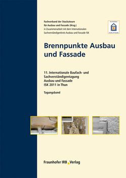 Brennpunkte Ausbau und Fassade.