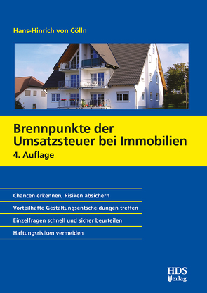 Brennpunkte der Umsatzsteuer bei Immobilien von von Cölln,  Hans-Hinrich