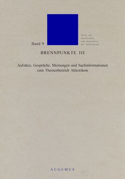 Brennpunkte / Brennpunkte III von Fischer,  Romald, Höh,  Volker, Jacobs,  Helmut C, Kaupenjohann,  Ralf, Koenig,  Michael, Kussmaul,  Maria, Schneider,  Carola, Schulz,  Georg, Tillmann,  Hermann-Josef, Wilke