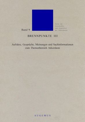 Brennpunkte / Brennpunkte III von Fischer,  Romald, Höh,  Volker, Jacobs,  Helmut C, Kaupenjohann,  Ralf, Koenig,  Michael, Kussmaul,  Maria, Schneider,  Carola, Schulz,  Georg, Tillmann,  Hermann-Josef, Wilke