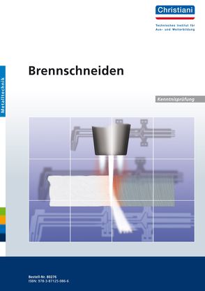 Brennschneiden von Glasmann,  Denny