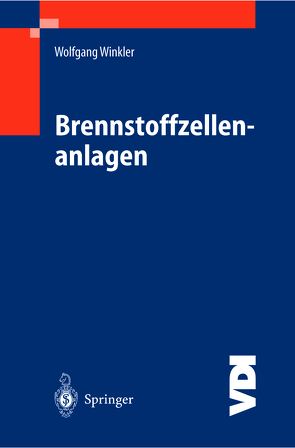 Brennstoffzellenanlagen von Winkler,  Wolfgang