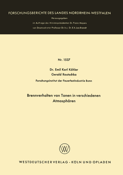 Brennverhalten von Tonen in verschiedenen Atmosphären von Köhler,  Emil Karl