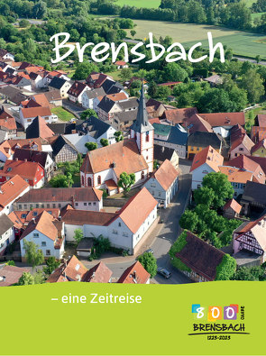 Brensbach -eine Zeitreise