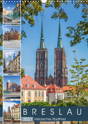 BRESLAU Historisches Stadtherz (Wandkalender 2021 DIN A3 hoch) von Viola,  Melanie