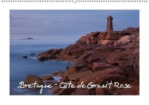 Bretagne – Côte de Granit Rose (Wandkalender 2018 DIN A2 quer) von Buschardt,  Boris