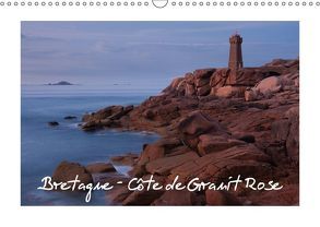 Bretagne – Côte de Granit Rose (Wandkalender 2018 DIN A3 quer) von Buschardt,  Boris